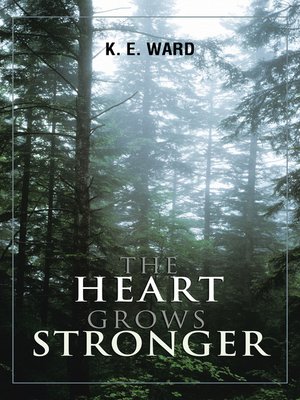 cover image of THE HEART GROWS STRONGER